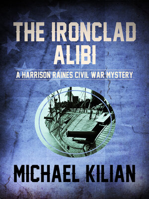 cover image of The Ironclad Alibi